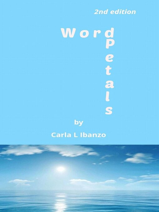 Title details for Word Petals () by Carla L  Ibanzo - Wait list